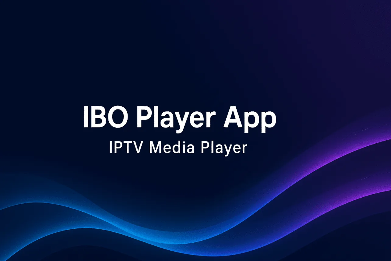 IBO Player IPTV